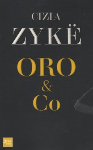 Livrenpoche : Oro & co - Cizia Zykë - Livre