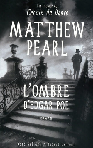 Livrenpoche : L'ombre d'Edgar Poe - Matthew Pearl - Livre