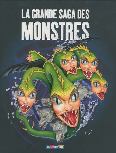 Livrenpoche : La grande saga des monstres - Gerrie Mccall - Livre