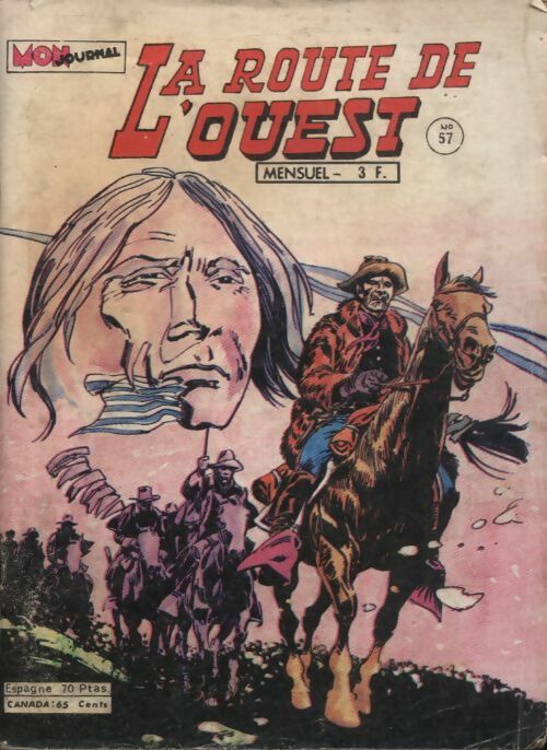 Livrenpoche : La route de l'ouest n°57 - Collectif - Livre