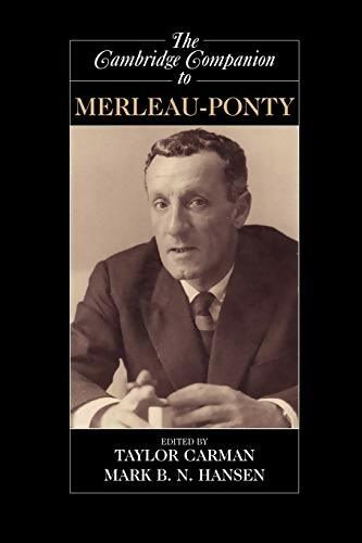 Livrenpoche : The Cambridge companion to merleau-ponty - Taylor Carman - Livre