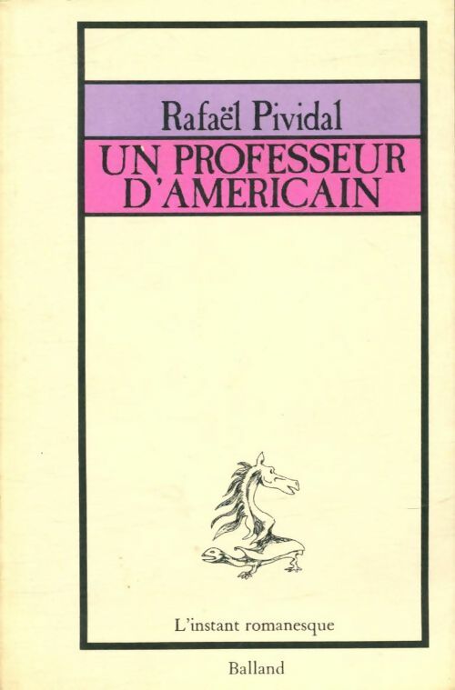 Livrenpoche : Un professeur d'américain - Rafaël Pividal - Livre