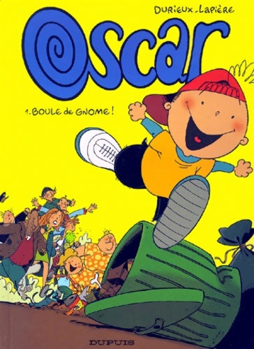Livrenpoche : Oscar Tome I : Boule de gnome ! - Christian Durieux - Livre