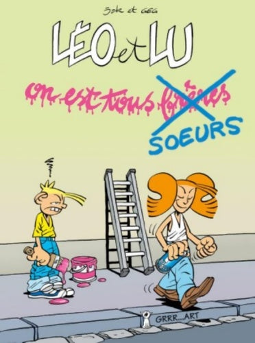 Livrenpoche : Léo et Lu Tome I : On est tous frères/soeurs - Gég - Livre