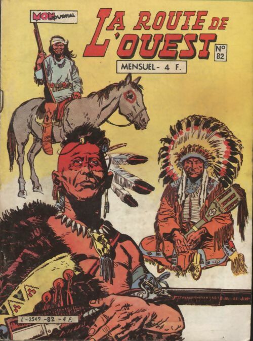 Livrenpoche : La route de l'ouest n°82 - Collectif - Livre