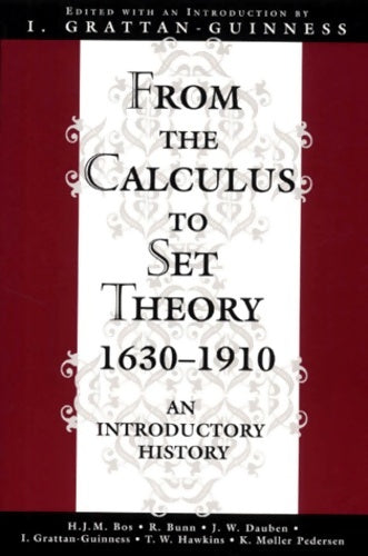 Livrenpoche : From the calculus to set theory 1630-1910 - I. Grattan-Guiness - Livre