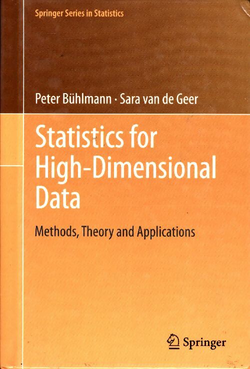 Livrenpoche : Statistics for high-dimensional data. Methods, theory and applications - Peter Bühlmann - Livre