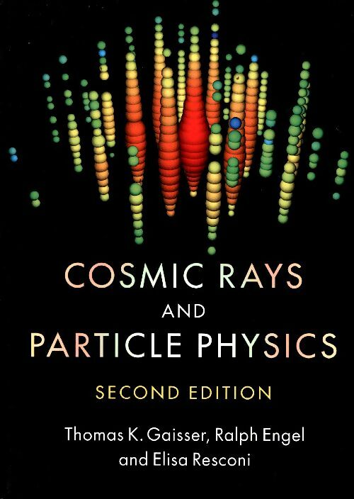 Livrenpoche : Cosmic rays and particle physics - Thomas K. Gaisser - Livre