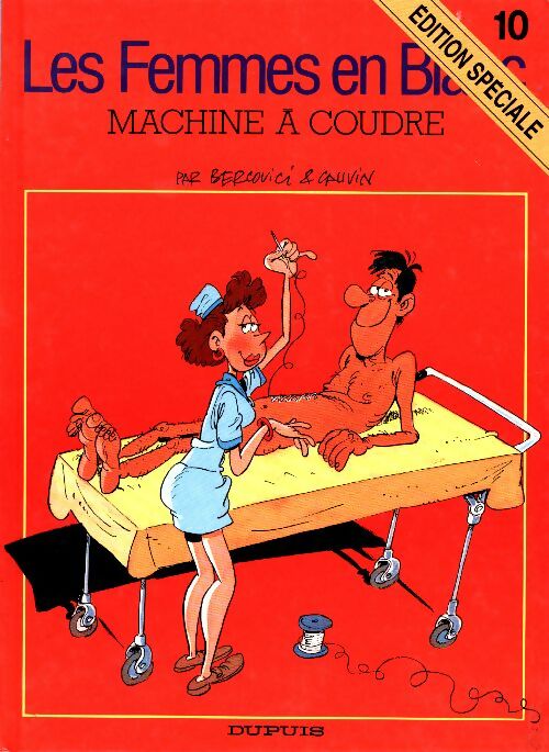 Livrenpoche : Les femmes en blanc Tome X : Machine à coudre - Cauvin - Livre