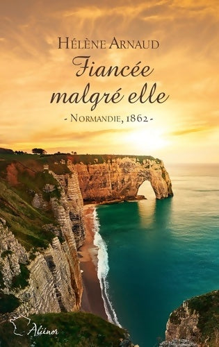 Livrenpoche : Fiancée malgré elle - Hélène Arnaud - Livre
