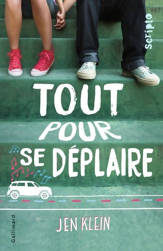 Tout pour se déplaire - jen Klein - Livre