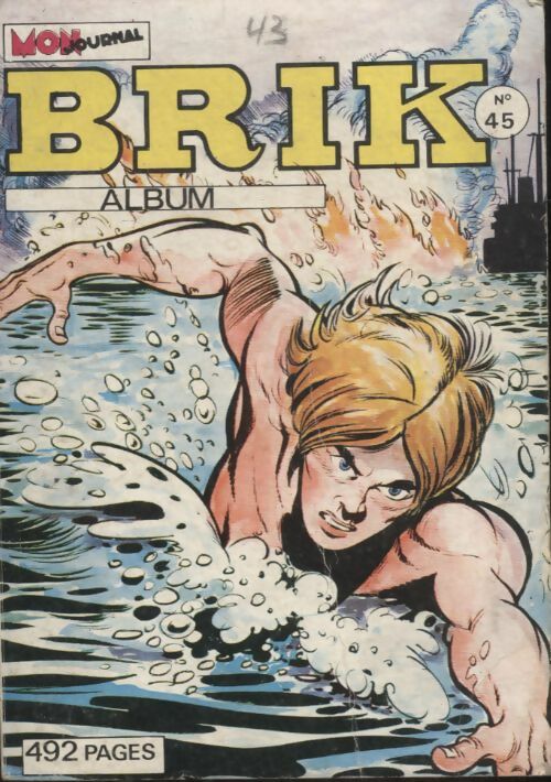 Livrenpoche : Brik Album n°45 : 170 au 172 - Collectif - Livre