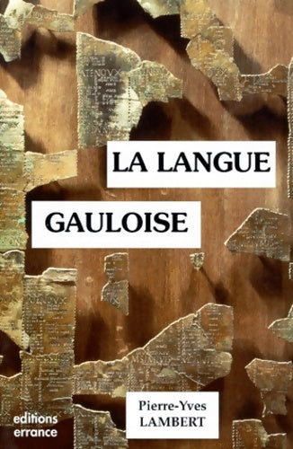 La langue gauloise - Pierre-Yves Lambert - Livre
