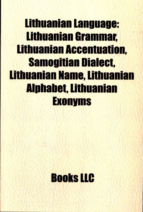 Livrenpoche : Lithuanian language : Lithuanian grammar - Collectif - Livre