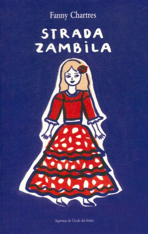 Livrenpoche : Strada Zambila - Fanny Chartres - Livre