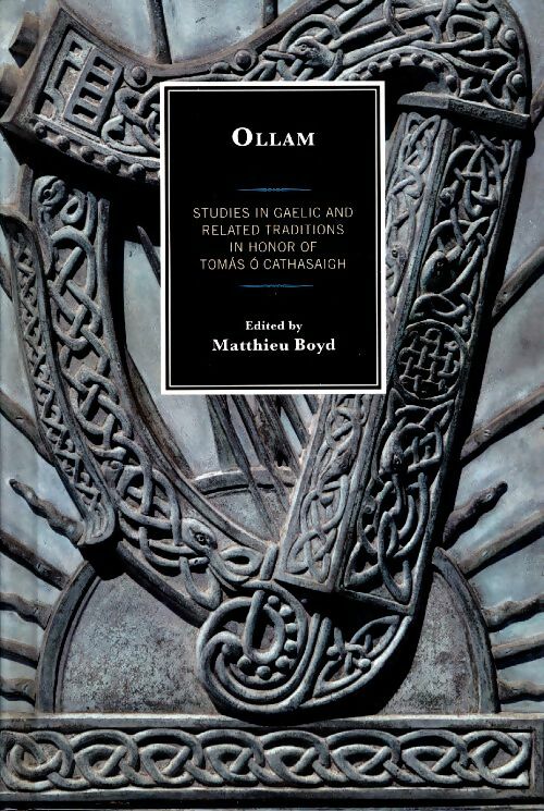 Livrenpoche : Ollam : Studies in gaelic and related traditions in honor of tomás Ó cathasaigh - Anders Ahlqvist - Livre