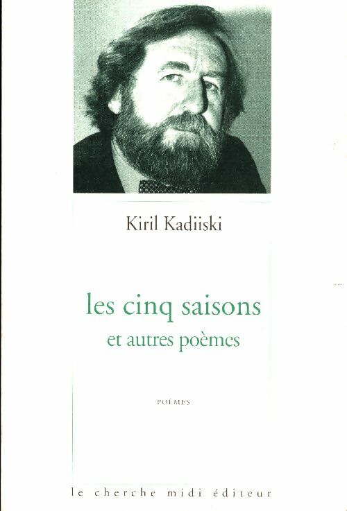 Livrenpoche : Les cinq saisons et autres poèmes - Kiril Kadiiski - Livre
