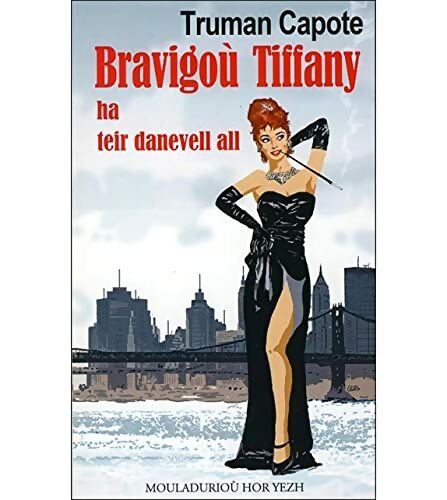 Livrenpoche : Bravigou tiffany ha teir danevell all - Truman Capote - Livre