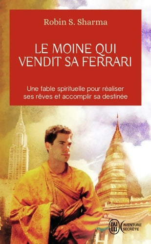 Livrenpoche : Le moine qui vendit sa Ferrari - Robin S. Sharma - Livre