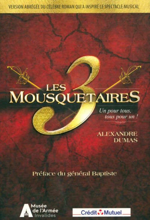 Livrenpoche : Les trois mousquetaires (Edition abrégée) - Alexandre Dumas - Livre