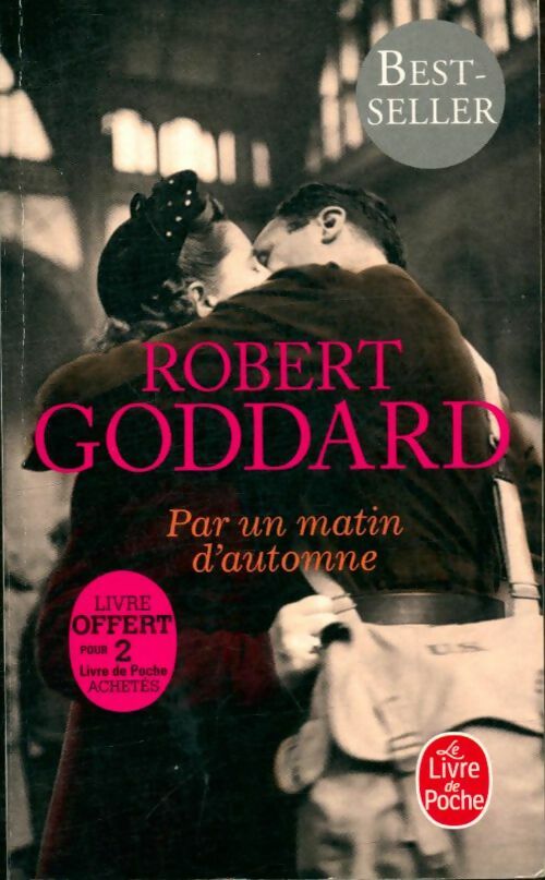 Livrenpoche : Par un matin d'automne - Robert Goddard - Livre