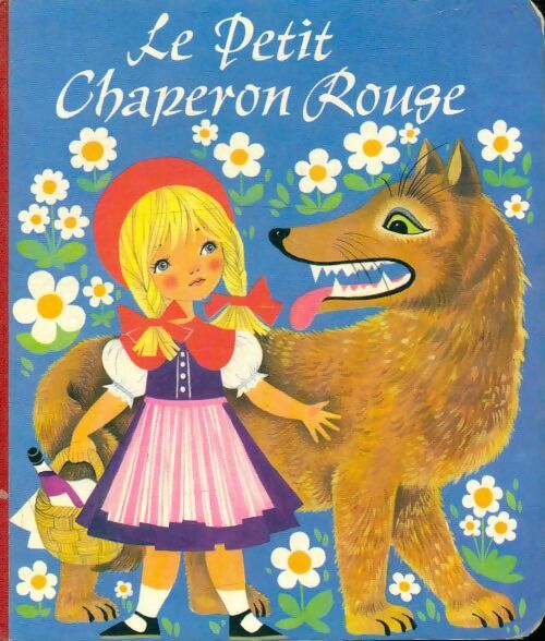 Livrenpoche : Le petit chaperon rouge - Inconnu - Livre