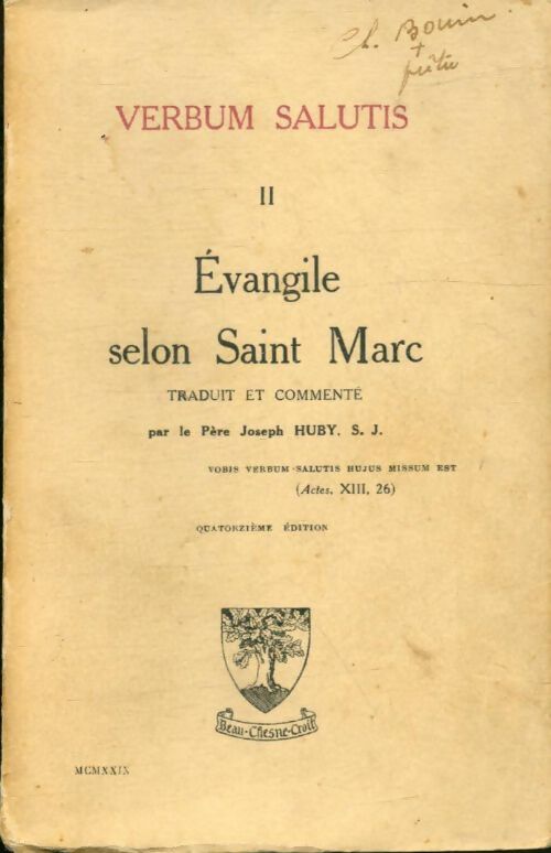 Livrenpoche : Verbum salutis Tome II : Évangile selon Saint Marc - Joseph Huby - Livre