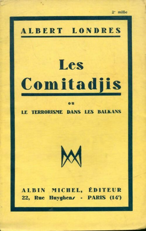 Livrenpoche : Les comitadjis - Albert Londres - Livre