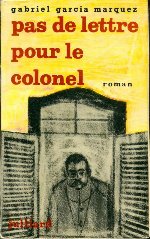 Livrenpoche : Pas de lettre pour le colonel - Gabriel Garcìa Màrquez - Livre
