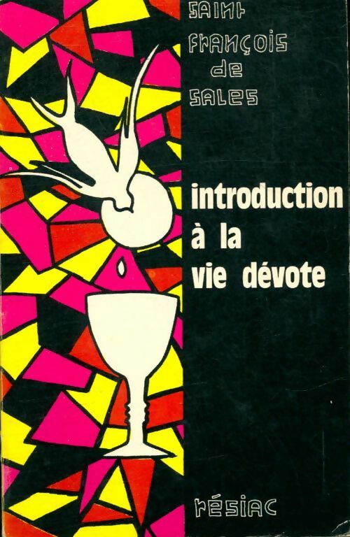 Livrenpoche : Introduction à la vie dévote - Saint François De Sales - Livre