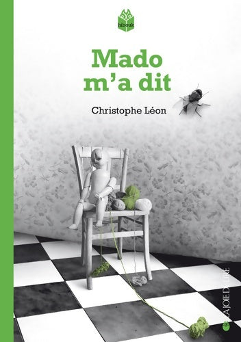 Livrenpoche : Mado m'a dit - Christophe Léon - Livre