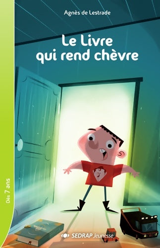 Livrenpoche : Le livre qui rend chèvre - Agnès De Lestrade - Livre