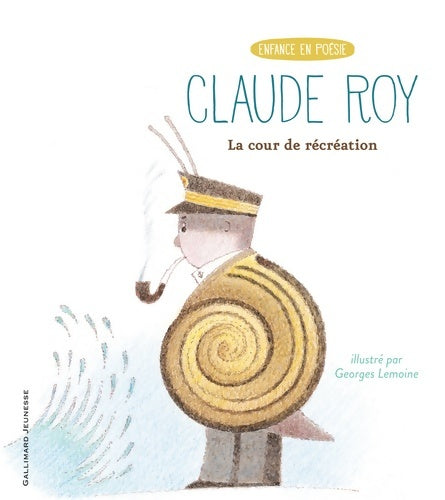 Livrenpoche : La cour de récréation - Claude Roy - Livre