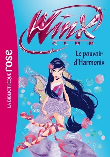Livrenpoche : Winx club Tome XLVIII : Le pouvoir d'Harmonix - Collectif - Livre