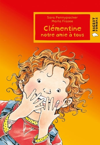 Livrenpoche : Clémentine notre amie à tous - Sara Pennypacker - Livre