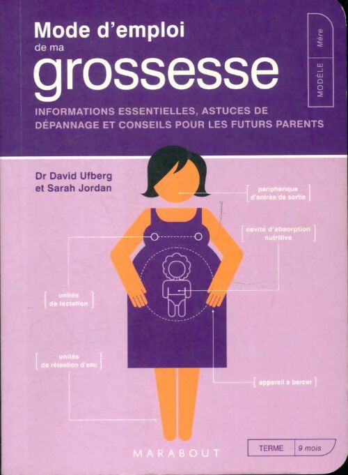 Livrenpoche : Mode d'emploi de ma grossesse - David Ufberg - Livre