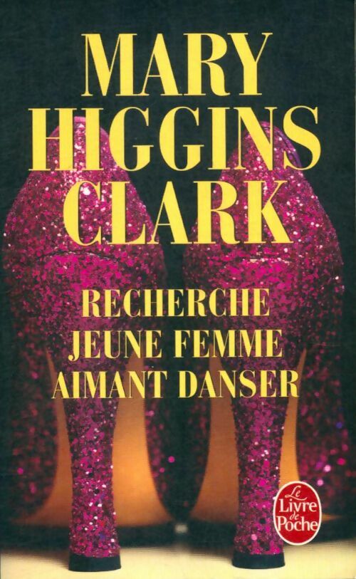 Livrenpoche : Recherche jeune femme aimant danser - Mary Higgins Clark - Livre