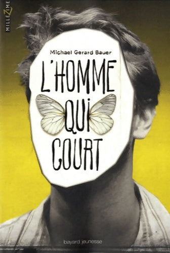 Livrenpoche : L'homme qui court - Michaël Gérard Bauer - Livre