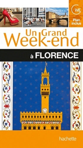 Livrenpoche : Un grand week-end à Florence - Katherine Vanderhaeghe - Livre