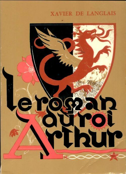 Livrenpoche : Le roman du roi Arthur Tome I : Merlin - Xavier De Langlais - Livre