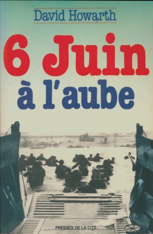 Livrenpoche : 6 juin à l'aube - David Howarth - Livre