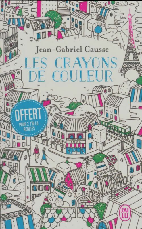 Livrenpoche : Les crayons de couleur - Jean-Gabriel Causse - Livre