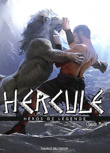 Livrenpoche : Hercule - Claude Merle - Livre