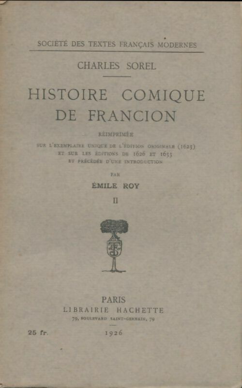 Livrenpoche : Histoire comique de francion Tome II - Émile Roy - Livre