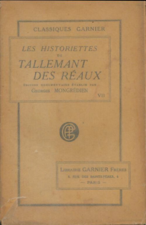Livrenpoche : Les historiettes de Tallemant des Réaux TomeVII - Tallemant Des Réaux - Livre