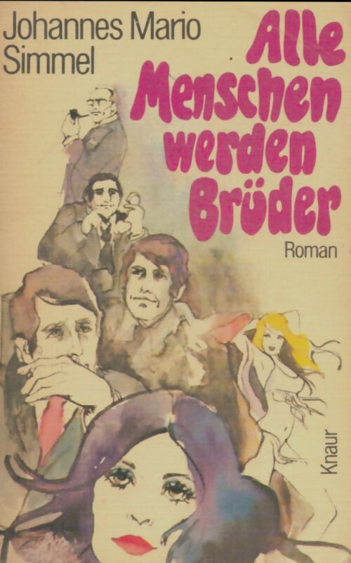 Livrenpoche : Alle menschen werden brüder - Johannès Mario Simmel - Livre