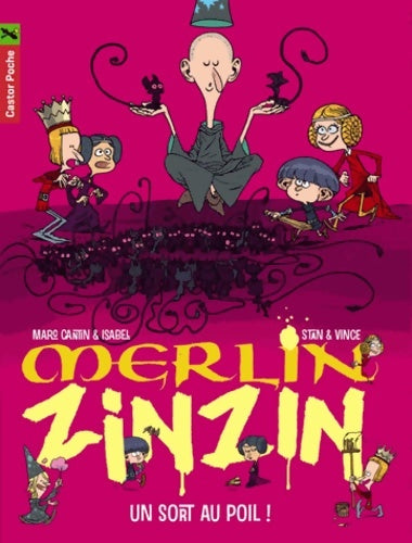 Livrenpoche : Merlin Zinzin : Un sort au poil ! - Isabel - Livre