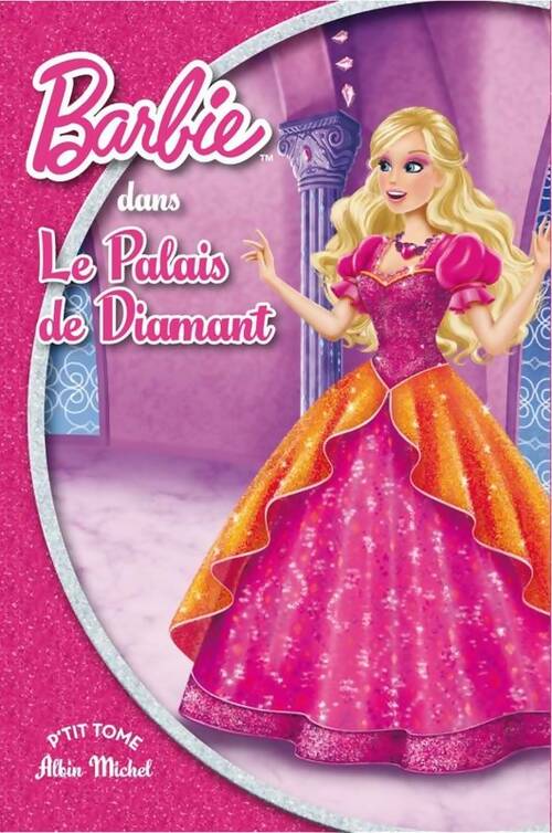 Livrenpoche : Barbie et le palais de diamant - Collectif - Livre