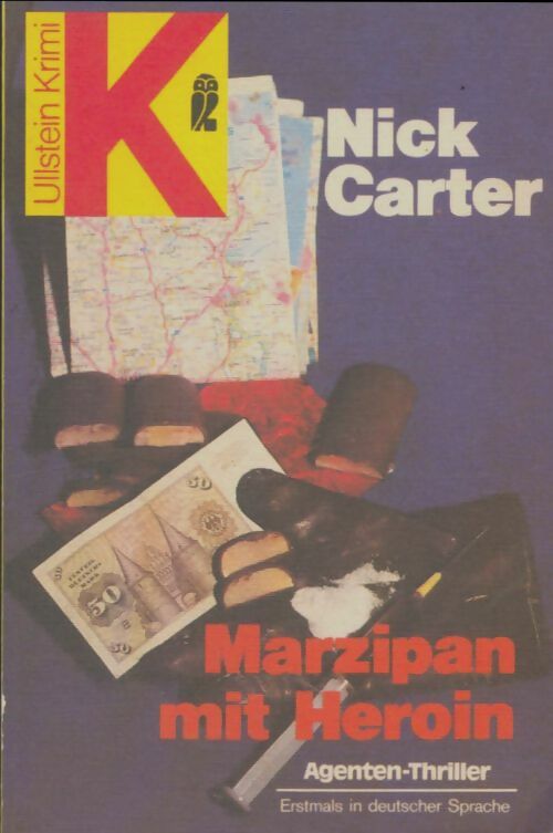Livrenpoche : Marzipan mit heroin - Nick Carter - Livre