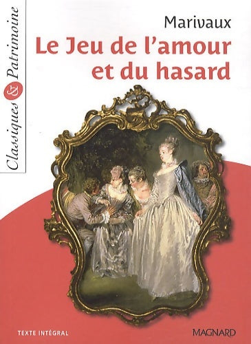 Livrenpoche : Le jeu de l'amour et du hasard - Marivaux - Livre